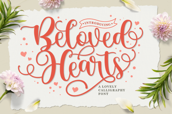 Beloved Hearts Font Review: A Handwritten Script Built for Campaign Visuals